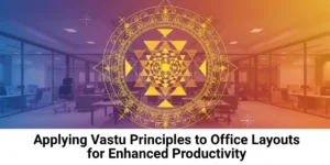 vastu principles to office layout